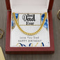 FATHER'S DAY Necklace, DAD Gift, Happy Birthday To My Dad, Cuban Link Chain, Gift for Dad