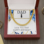 HAPPY BIRTHDAY Necklace, DAD Gift, Happy Birthday To My Dad, Cuban Link Chain